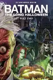 Batman The Long Halloween Part 2 2021 WEB-DL 750MB English 720p ESub poster | Bolly4u Official