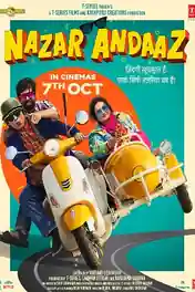 Nazar Andaaz 2022 WEB-DL Hindi Full Movie Download 1080p | 720p | 480p poster | Bolly4u Official