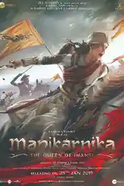 Manikarnika The Queen Of Jhansi 2019 WEB-DL 400MB Hindi 480p poster | Bolly4u Official