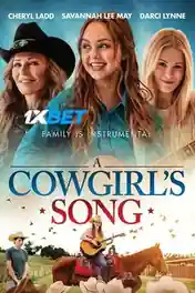 A Cowgirls Song 2022 WEB-HD 1.2GB Hindi (Voice Over) Dual Audio 720p poster | Bolly4u Official