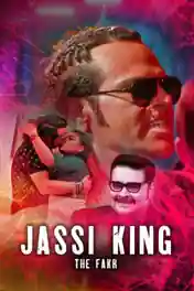 Jassi King The FAKR 2020 WEB-DL 750MB Hindi Complete S01 Download 720p poster | Bolly4u Official