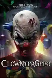 Clowntergeist 2017 WEB-DL 600Mb Hindi Dual Audio 720p poster | Bolly4u Official