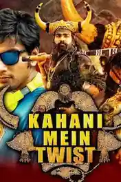 Kahani Mein Twist 2019 HDRip 300MB Hindi Dubbed 480p poster | Bolly4u Official