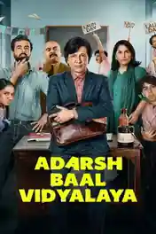 Adarsh Baal Vidyalaya 2026 WEB-DL Hindi S01 Complete Download 720p | 480p poster | Bolly4u Official