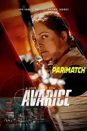Avarice 2022 WEB-DL Bengali (Voice Over) Dual Audio 720p poster | Bolly4u Official
