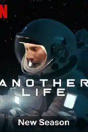 Another Life 2021 WEB-DL 2.9GB Hindi Dual Audio S02 Download 720p poster | Bolly4u Official