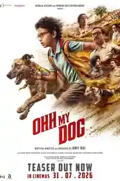 Ohh My Dog 2026 HDTC Hindi Full Movie Download 1080p | 720p | 480p poster | Bolly4u Official