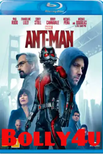 Ant Man 2015 BluRay 900Mb Hindi Dubbed Dual Audio ORG 720p ESub poster | Bolly4u Official