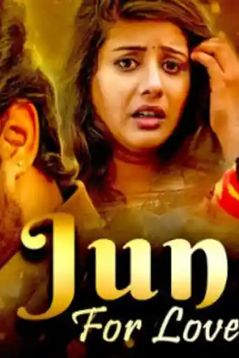 Jung For Love 2020 HDRip 800Mb Hindi Dubbed 720p poster | Bolly4u Official