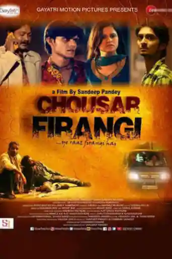 Chousar Firangi 2019 HDRip 300Mb Hindi 480p poster | Bolly4u Official