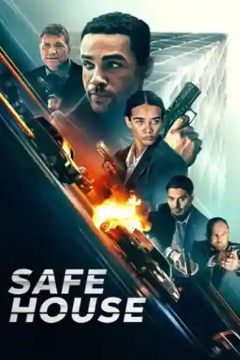 Safe House 2025 WEB-DL Hindi Dual Audio ORG Full Movie Download 1080p | 720p | 480p poster | Bolly4u Official