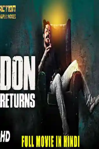 Don Returns 2018 HDRip 850Mb Hindi Dubbed 720p poster | Bolly4u Official
