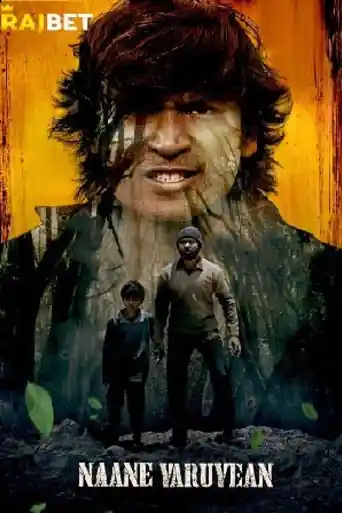 Naane Varuvean 2022 WEB-DL Hindi HQ Dubbed Full Movie Download 1080p | 720p | 480p poster | Bolly4u Official