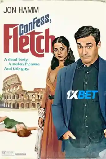 Confess Fletch 2022 WEB-Rip Telugu (Voice Over) Dual Audio 720p poster | Bolly4u Official