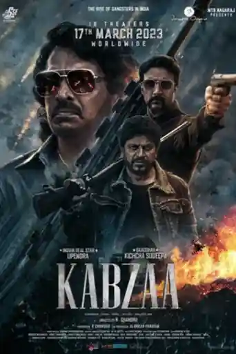 Kabzaa 2023 WEB-DL UNCUT Hindi Dual Audio ORG Full Movie Download 1080p | 720p | 480p poster | Bolly4u Official