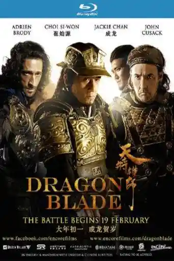 Dragon Blade 2015 BRRip 950Mb Hindi Dual Audio 720p poster | Bolly4u Official