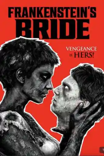 Frankenstein’s Bride 2026 WEB-DL Hindi Dual Audio Full Movie Download 720p | 480p poster | Bolly4u Official