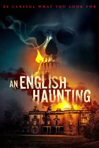 An English Haunting 2020 WEB-DL Hindi Dual Audio Full Movie Download 720p | 480p poster | Bolly4u Official
