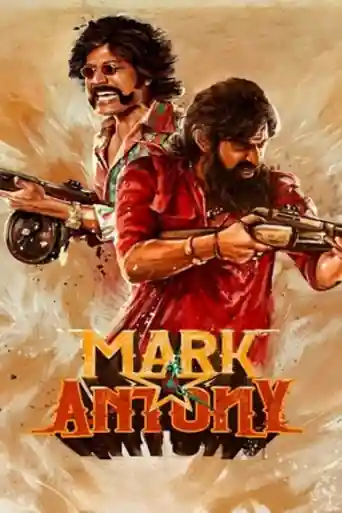 Mark Antony 2023 WEB-DL UNCUT Hindi Dual Audio ORG Full Movie Download 1080p | 720p | 480p poster | Bolly4u Official