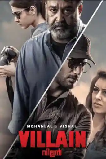 Villain 2017 HDRip 450MB UNCUT Hindi Dubbed Dual Audio 480p ESub poster | Bolly4u Official