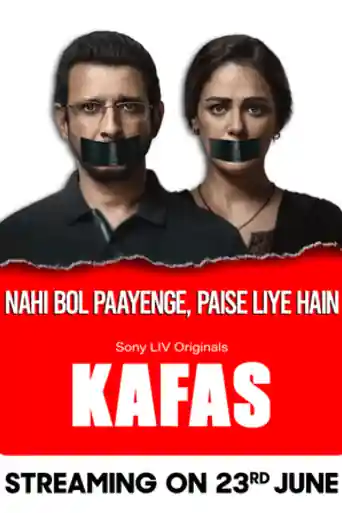 Kafas 2023 WEB-DL Hindi S01 Complete Download 720p | 480p poster | Bolly4u Official
