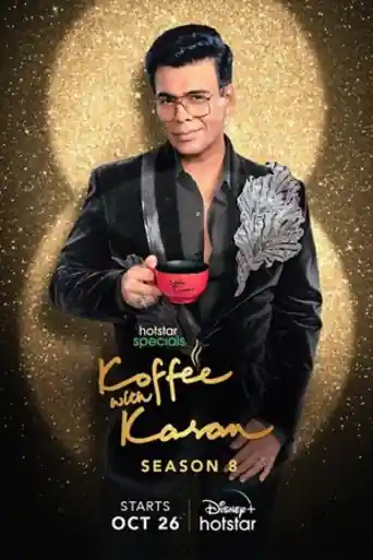 Koffee With Karan 2023 WEB-DL Hindi S08 Complete Download 720p poster | Bolly4u Official