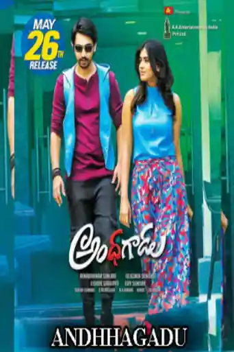 Andhhagadu 2017 HDRip 999MB UNCUT Hindi Dual Audio 720p poster | Bolly4u Official