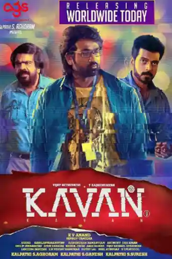 Kavan 2019 HDRip 950MB Hindi Dubbed 720p poster | Bolly4u Official