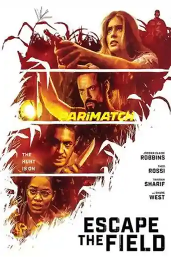 Escape the Field 2022 WEB-HD 750MB Tamil (Voice Over) Dual Audio 720p poster | Bolly4u Official