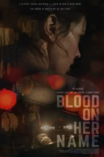 Blood on Her Name 2019 HDRip 750Mb English 720p ESub poster | Bolly4u Official