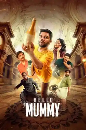 Hello Mummy 2024 WEB-DL UNCUT Hindi Dual Audio ORG Full Movie Download 1080p | 720p | 480p poster | Bolly4u Official