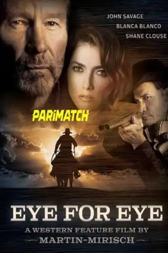 Eye for Eye 2022 WEB-HD Tamil (Voice Over) Dual Audio 720p poster | Bolly4u Official