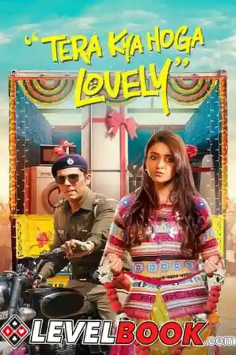 Tera Kya Hoga Lovely 2024 HDTS Hindi Full Movie Download 1080p | 720p | 480p poster | Bolly4u Official