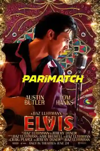 Elvis 2022 HDCAM Telugu (Voice Over) Dual Audio 720p poster | Bolly4u Official