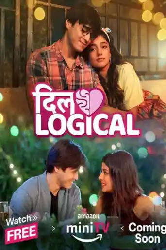 Dillogical 2024 WEB-DL Hindi S01 Complete Download 720p | 480p poster | Bolly4u Official