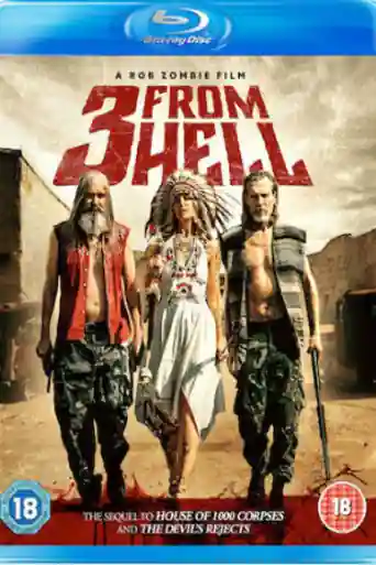 3 From Hell 2019 BRRip 900MB UNRATED English 720p ESub poster | Bolly4u Official
