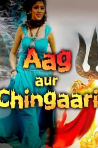 Aag Aur Chingaari 2019 HDRip 350MB Hindi Dubbed 480p poster | Bolly4u Official