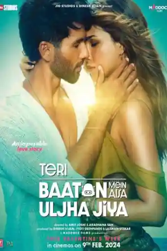 Teri Baaton Mein Aisa Uljha Jiya 2024 WEB-DL Hindi Full Movie Download 1080p | 720p | 480p poster | Bolly4u Official