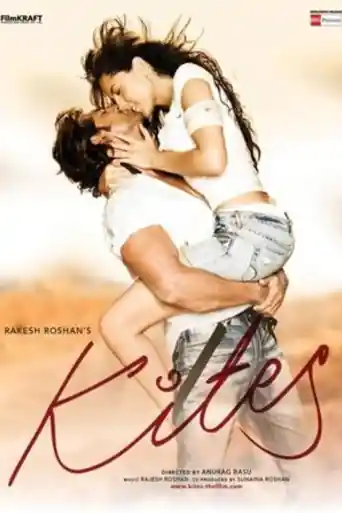 Kites 2010 WEB-DL Hindi Full Movie Download 1080p | 720p | 480p poster | Bolly4u Official