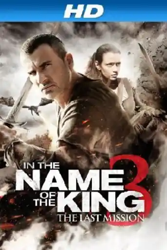 In The Name of the King 3 2014 BRRip Hindi Dual Audio 720p 480p Download poster | Bolly4u Official