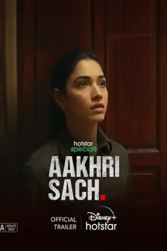 Aakhri Sach 2023 WEB-DL Hindi S01 Complete Download 720p | 480p poster | Bolly4u Official