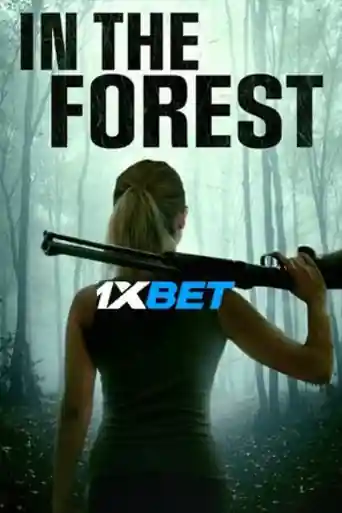In the Forest 2022 WEB-HD 850MB Telugu (Voice Over) Dual Audio 720p poster | Bolly4u Official