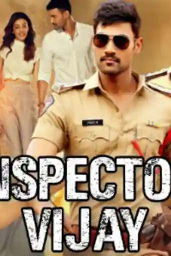 Inspector Vijay 2019 HDRip 350MB Hindi Dubbed 480p poster | Bolly4u Official