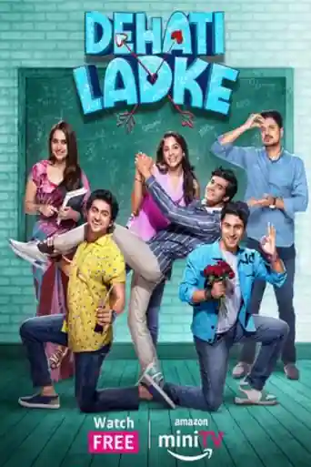 Dehati Ladke 2024 WEB-DL Hindi S02 Complete Download 720p | 480p poster | Bolly4u Official
