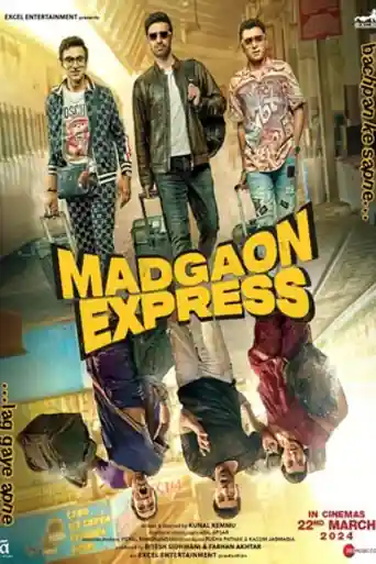 Madgaon Express 2024 WEB-DL Hindi Full Movie Download 1080p | 720p | 480p poster | Bolly4u Official