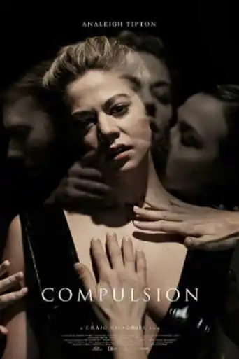 Compulsion 2016 BRRip 250MB UNRATED English 480p poster | Bolly4u Official