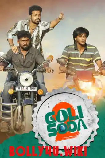 Goli Soda 2 2018 HDRip 900Mb Hindi Dubbed 720p poster | Bolly4u Official