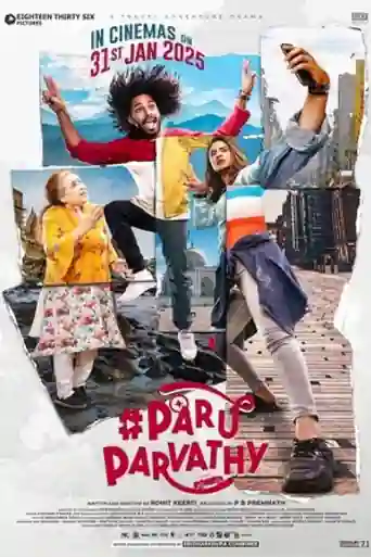 Paru Parvathy 2025 WEB-DL UNCUT Hindi Dual Audio ORG Full Movie Download 1080p | 720p | 480p poster | Bolly4u Official