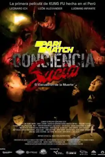 Conciencia Sucia Dirty Conscience 2021 WEB-DL Hindi (Voice Over) Dual Audio 720p poster | Bolly4u Official