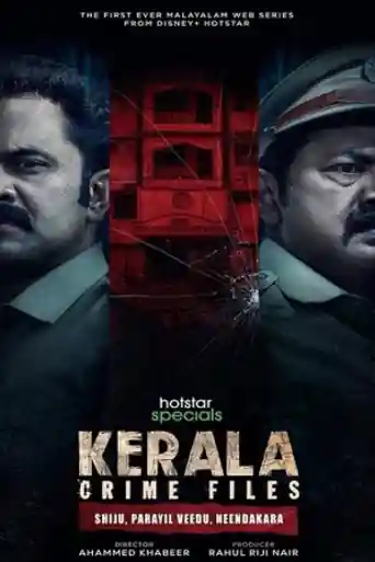 Kerala Crime Files 2023 WEB-DL Hindi S01 Complete Download 720p | 480p poster | Bolly4u Official